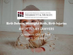 Personil Injury Lawyer In Daviess In Dans Rockford Birth Injury Lawyers - Marriett & Murati