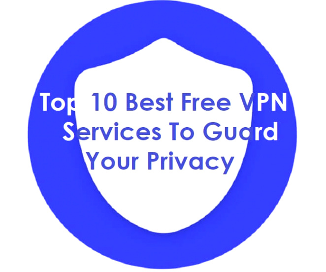 Vpn Services In Lee Ia Dans top 10 Best Free Vpn Services to Guard Your Privacy
