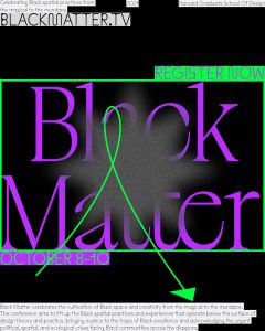 Vpn Services In Walker Ga Dans Black In Design 2021: "black Matter" - Harvard Graduate School Of ...