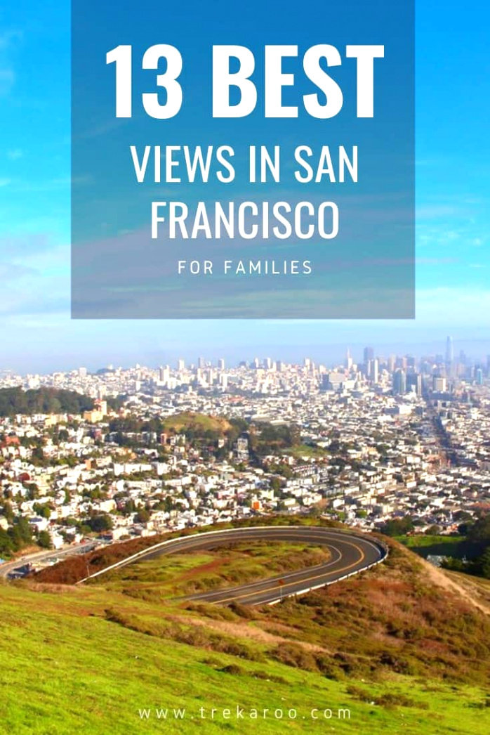 Car Insurance In Treasure Mt Dans the 13 Best Views In San Francisco Trekaroo Family Travel Blog