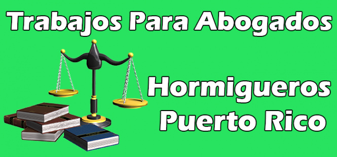 Personil Injury Lawyer In Hormigueros Pr Dans Trabajos Para Abogado En Hormigueros Pr 2021