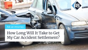 Car Accident Lawyer In Hancock Ga Dans "how Long Will My Car Accident Settlement Take?" Riddle & Brantley