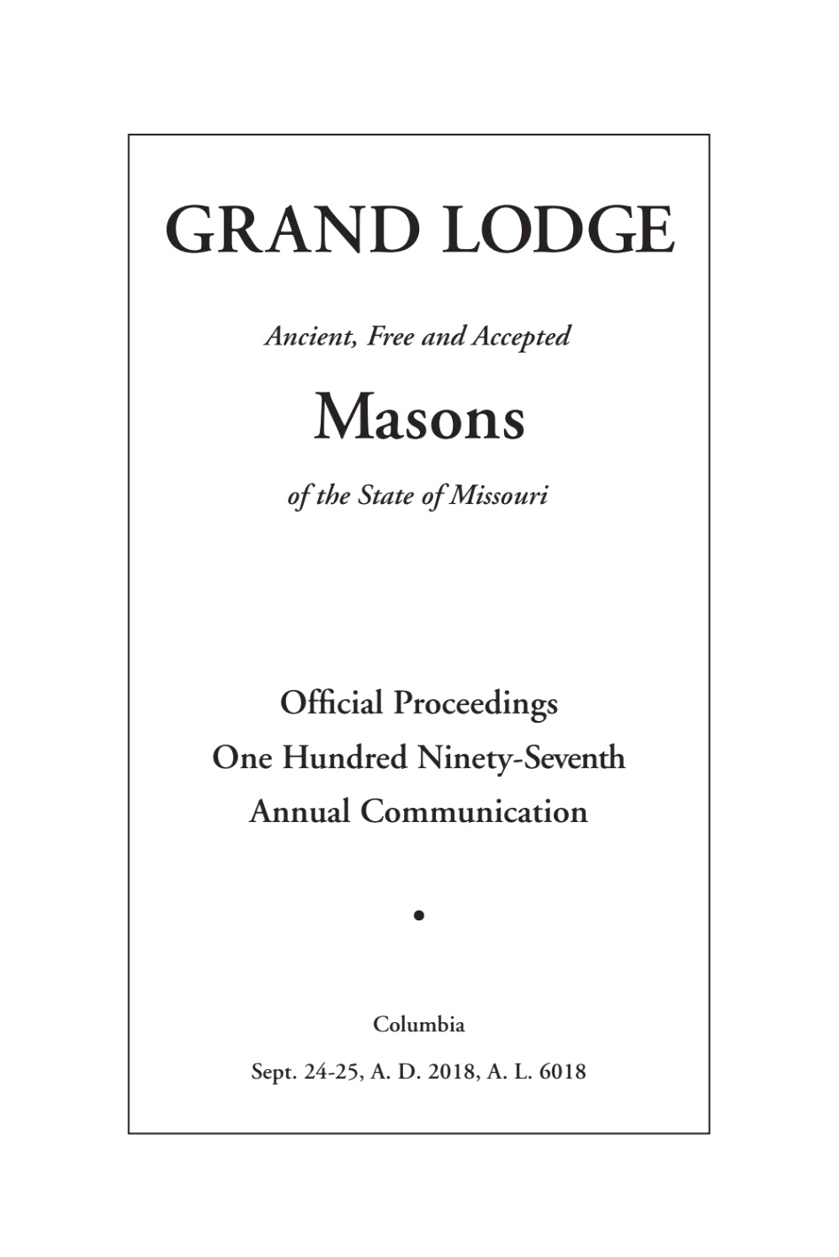 Car Rental software In Schuyler Mo Dans Official Proceedings - Grand Lodge Mo Annual Communication 2018 by ...