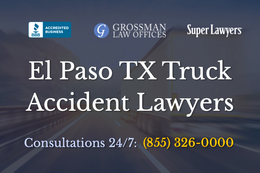 El Paso Tx Car Accident Lawyer Dans El Paso Truck Accident Lawyer ‹ Grossman Law Fices