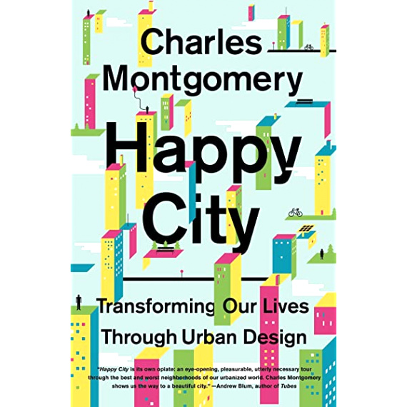 Small Business software In Charles City Va Dans Happy City: Transforming Our Lives Through Urban Design - Kindle ...