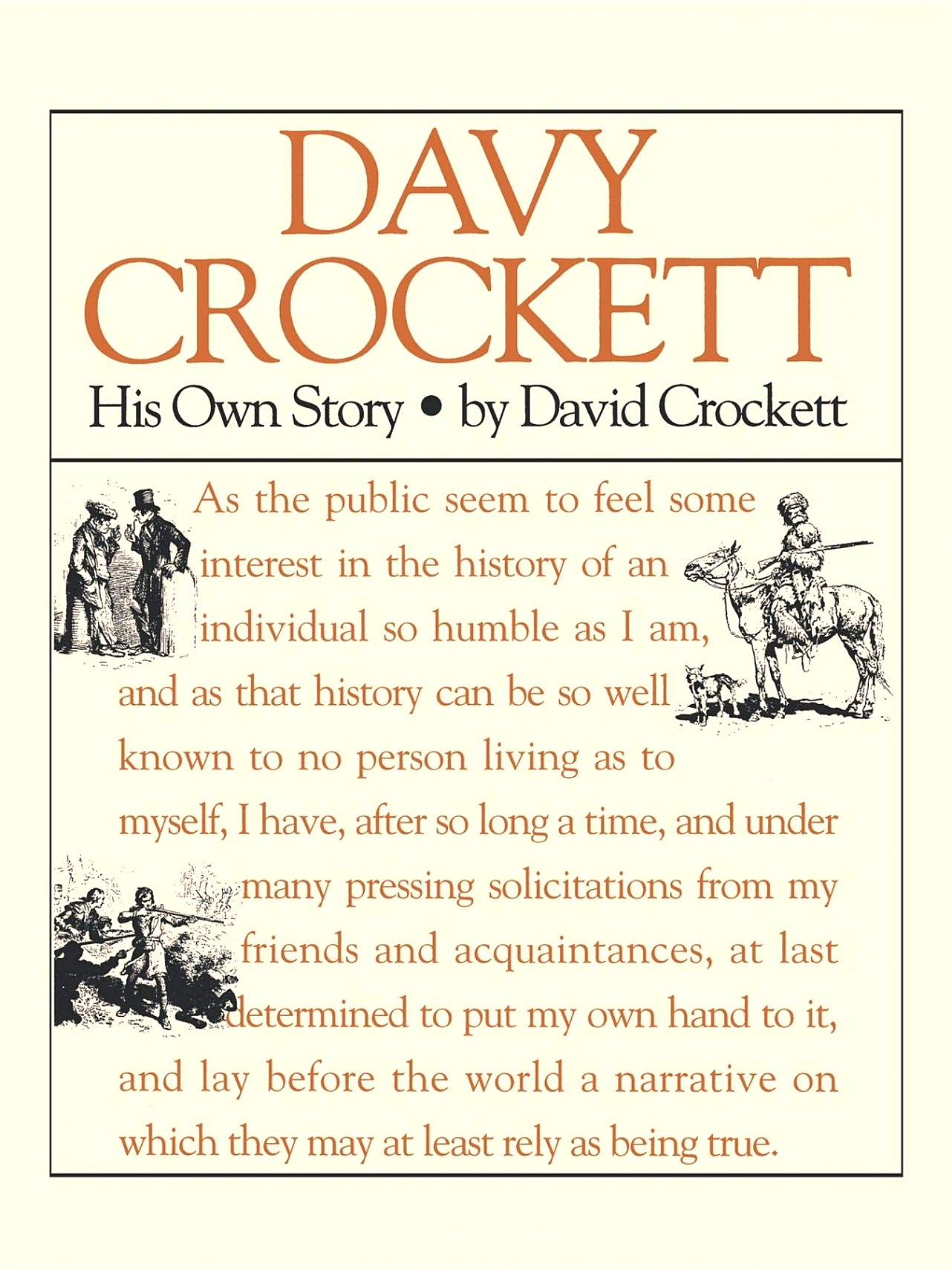 Vpn Services In Crockett Tn Dans Davy Crockett: His Own Story: A Narrative Of the Life Of David Crockett