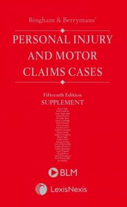 Car Accident Lawyer In Bingham Id Dans Bingham and Berrymans' Personal Injury and Motor Claims Cases 1st Supplement to 15th Edition