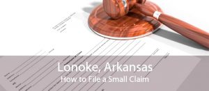 Car Accident Lawyer In Lonoke Ar Dans How to File A Small Claim Lonoke File Small Claims Online Lonoke