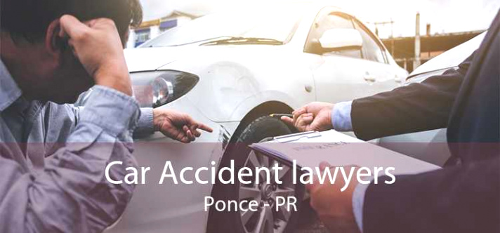 Gurabo Pr Car Accident Lawyer Dans Car Accident Ponce Pr Affordable Car Accident Lawyers