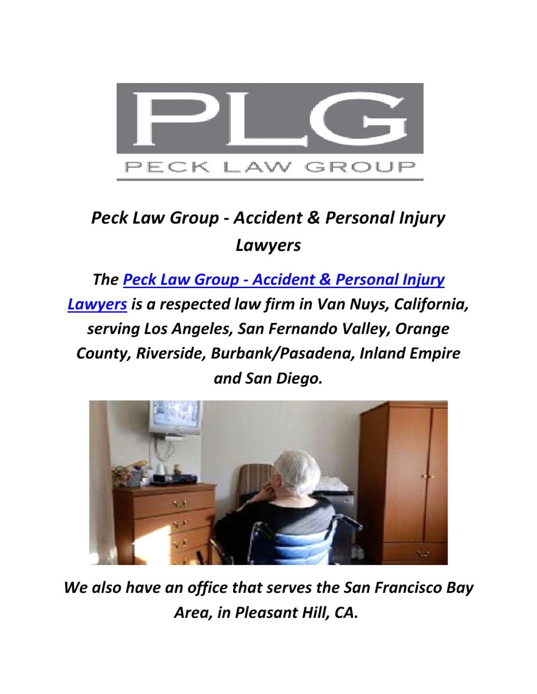 Personal Injury Lawyer Burbank Dans Bed sores Lawyer orange County & Los Angeles by Peck Law Group