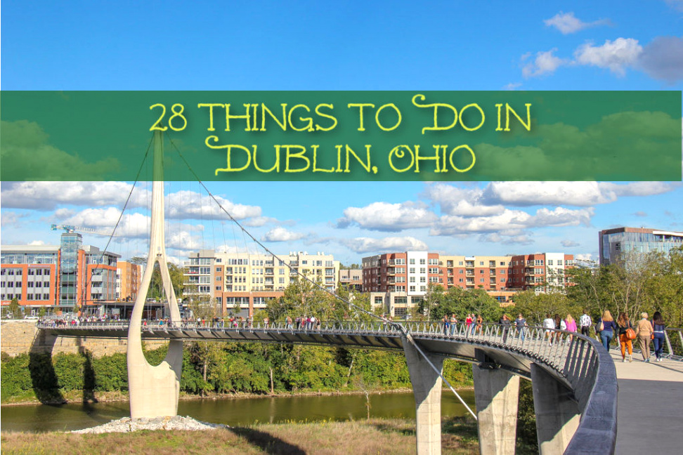Car Rental software In Wyandot Oh Dans 28 Things to Do In Dublin, Ohio - Jetsetting Fools
