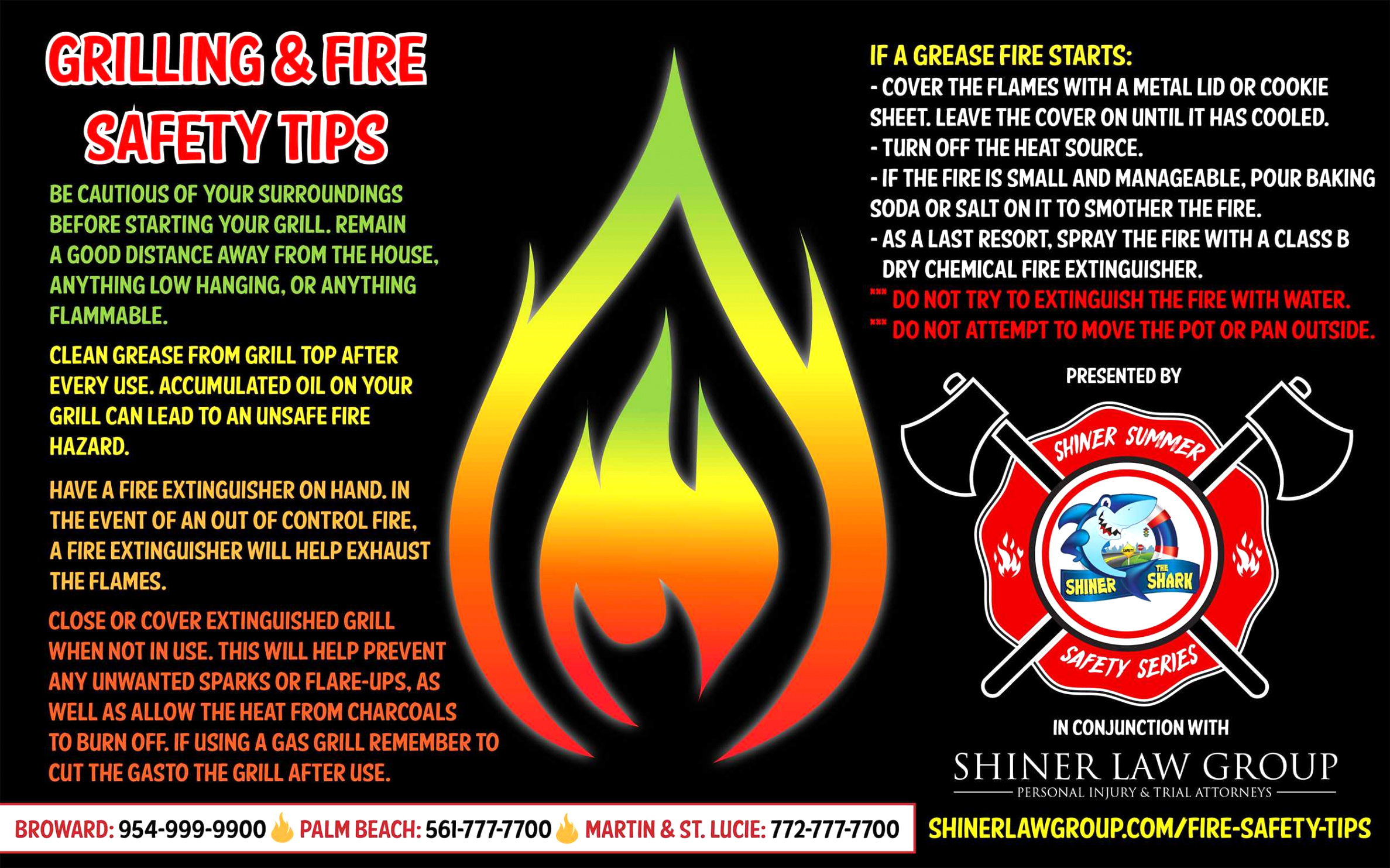 Fort Lauderdale Slip and Fall Lawyer Dans Shiner Summer Safety Series Fire Safety Tips