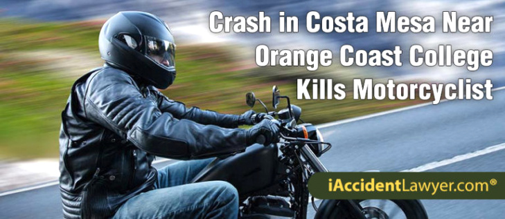 Car Accident Lawyer Costa Mesa Dans Costa Mesa Ca Crash Near orange Coast College Kills Motorcyclist