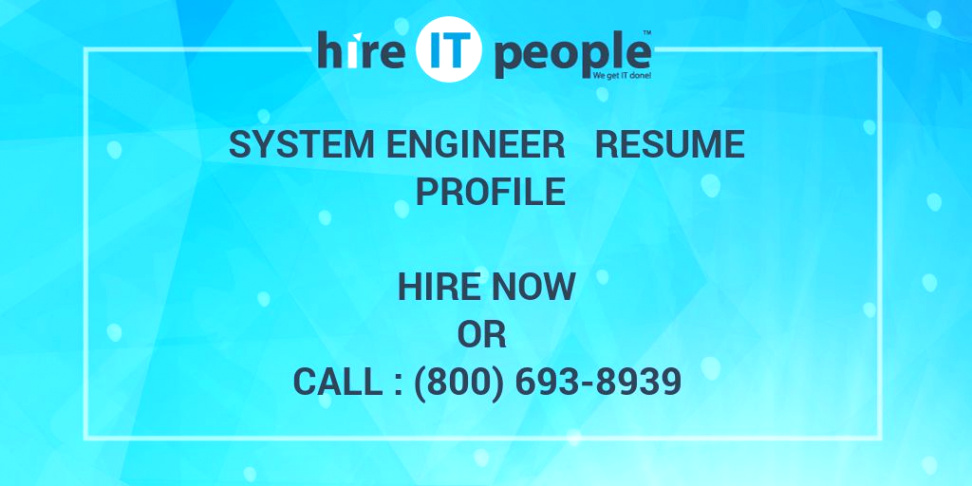 Cheap Vpn In Gurabo Pr Dans System Engineer Resume Profile - Hire It People - We Get It Done