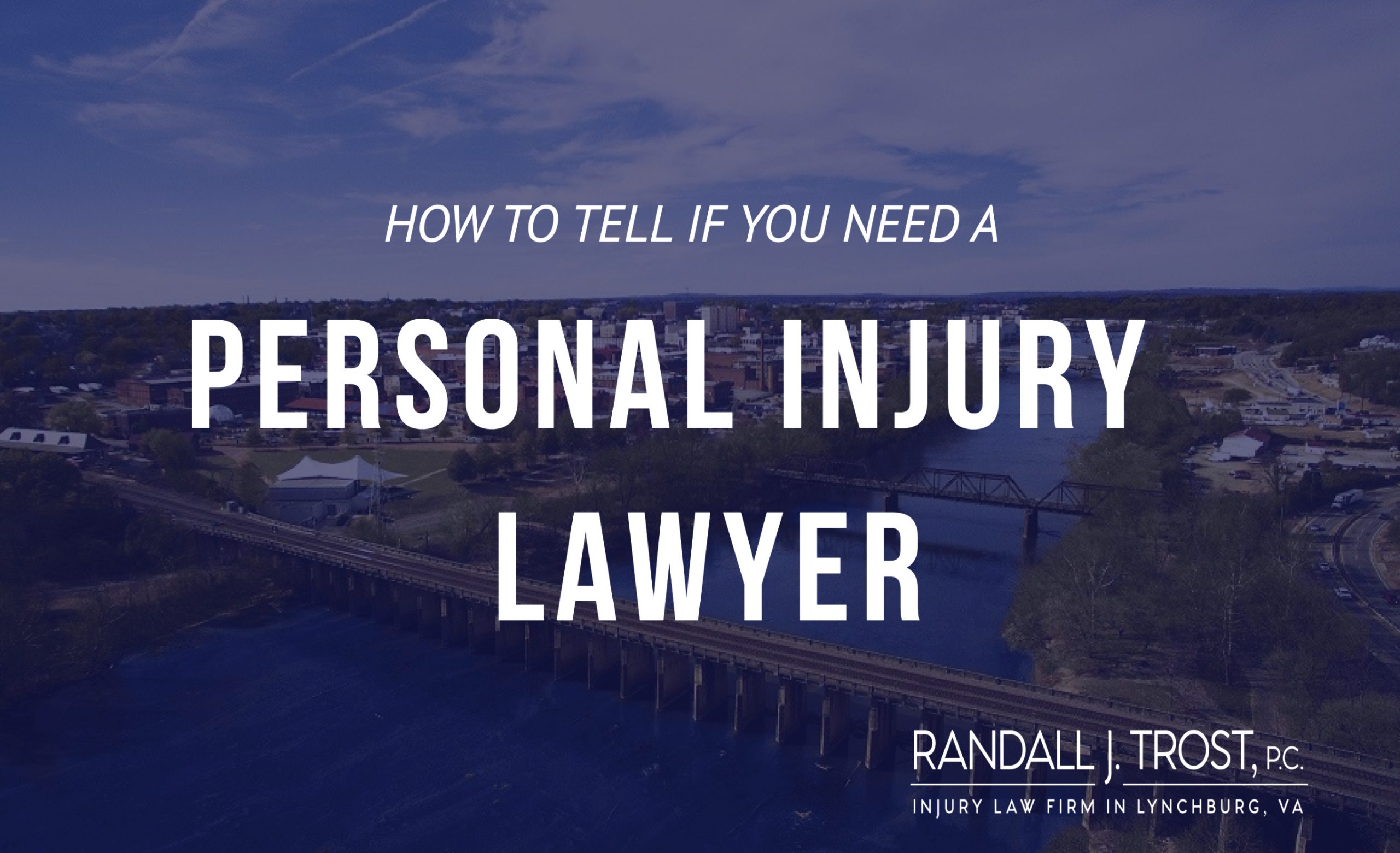 Personal Injury Lawyer Danville Va Dans Personal Injury Claim Explained by Randall J Trost P C