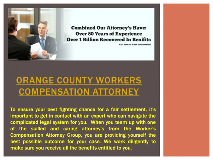 Orange County Workers Comp Lawyer Dans Ppt Workers Pensation attorney orange County Powerpoint