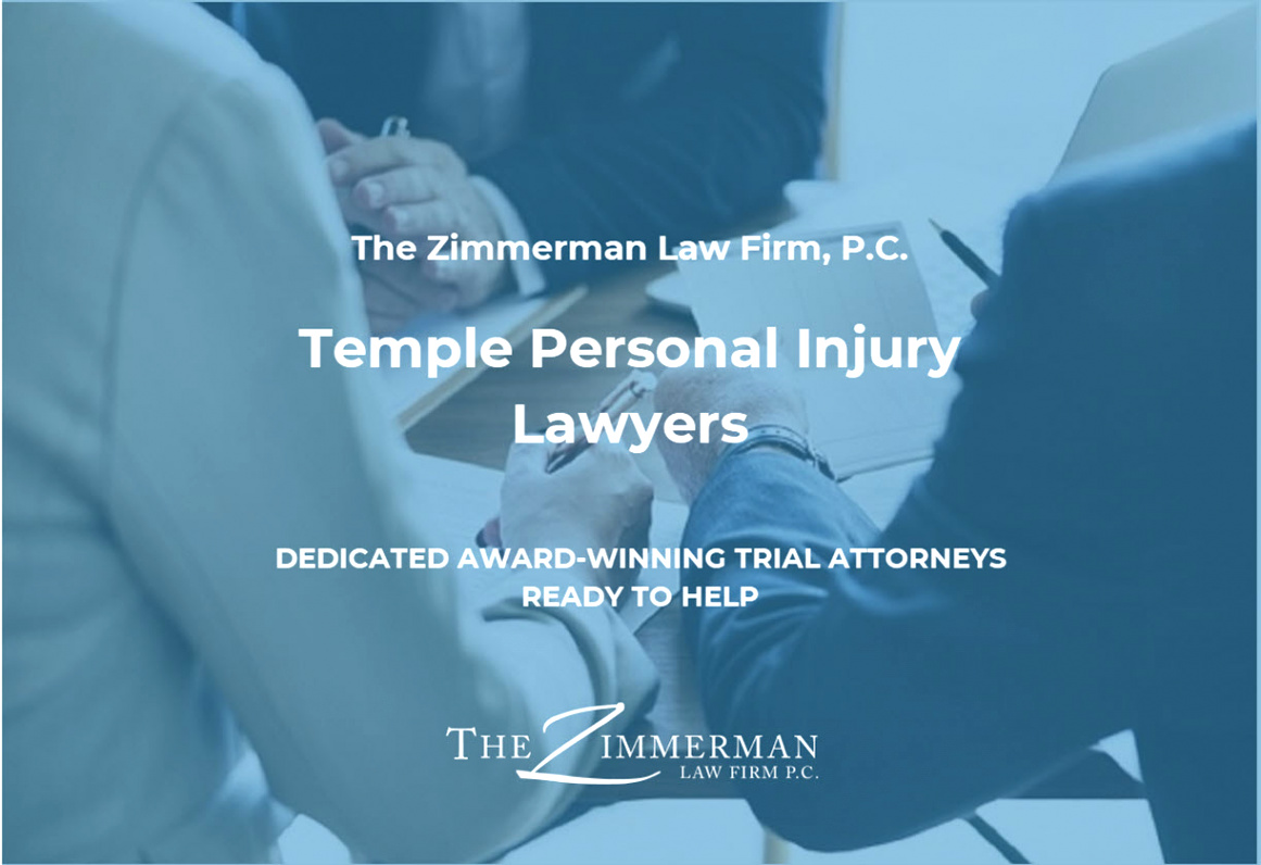 Injury Lawyer Killeen Tx Dans Temple Tx Personal Injury Lawyer the Zimmerman Law Firm