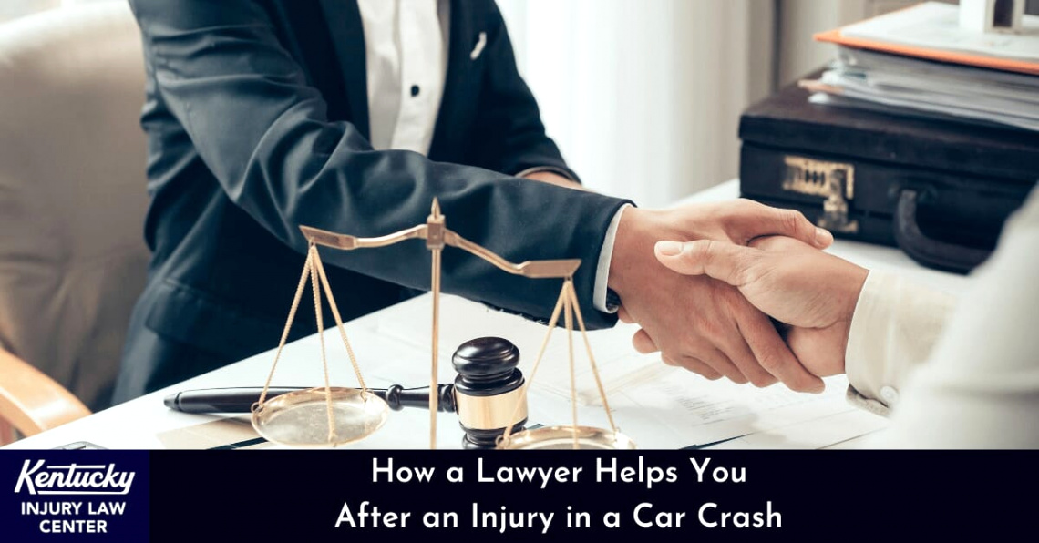 Personal Injury Lawyer Owensboro Ky Dans How A Lawyer Helps You after An Injury In A Car Crash